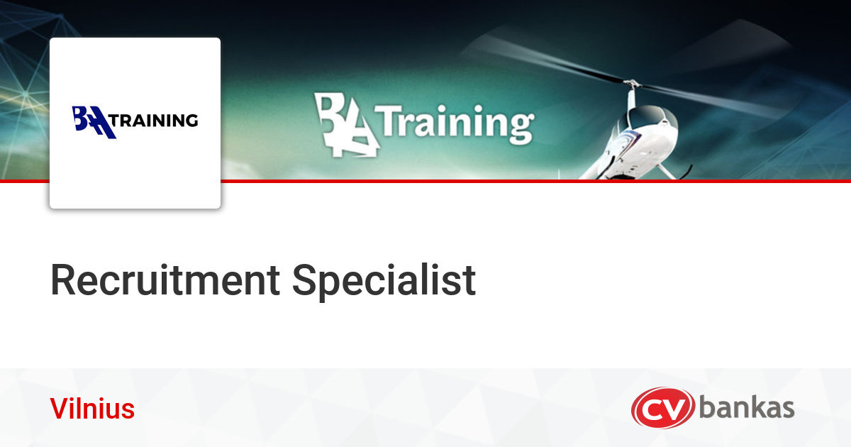 Recruitment Specialist Vilniuje Uab Baa Training Cvbankas Lt