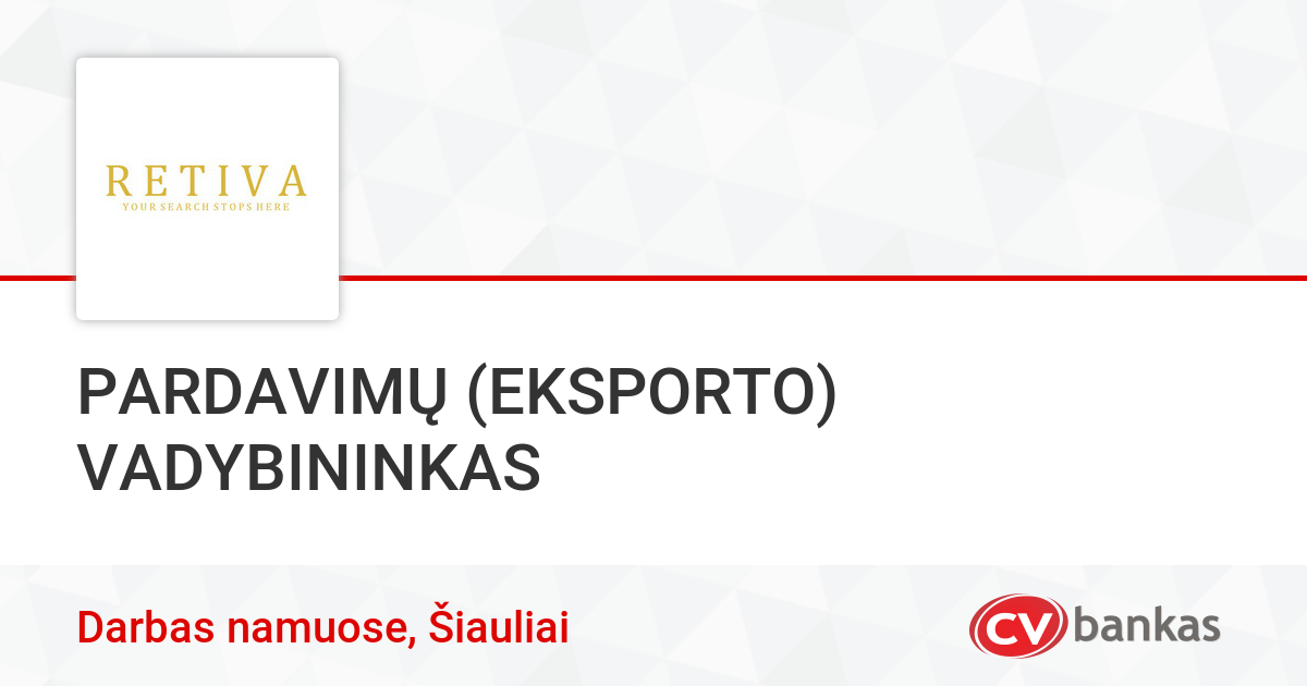 darbas namuose šiauliai
