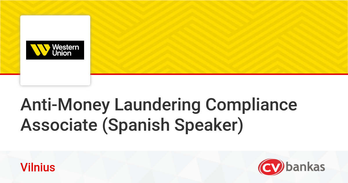 AntiMoney Laundering Compliance Associate (Spanish Speaker) Vilnius