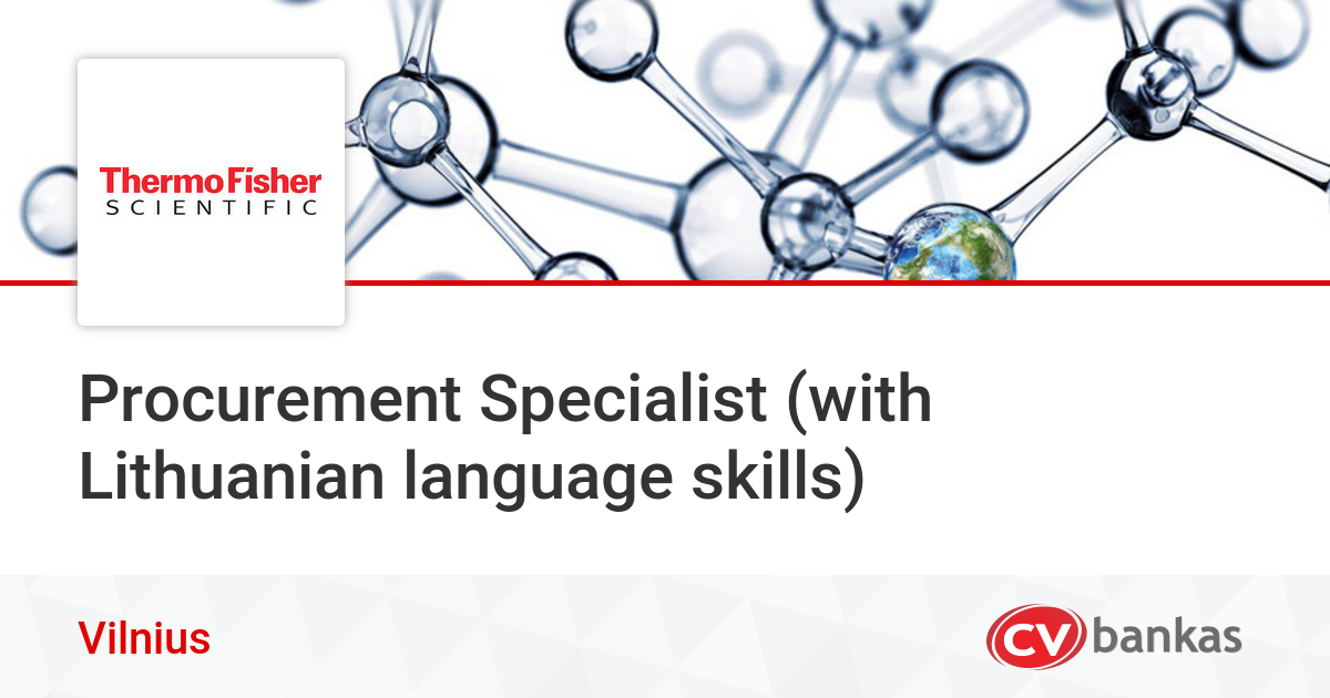 Procurement Specialist (with Lithuanian language skills) Vilnius