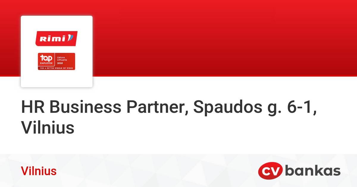 Matthew Rimi Hr HR Business Partner, Spaudos g. 6-1, Vilnius Vilnius, UAB „RIMI LIETUVA ...