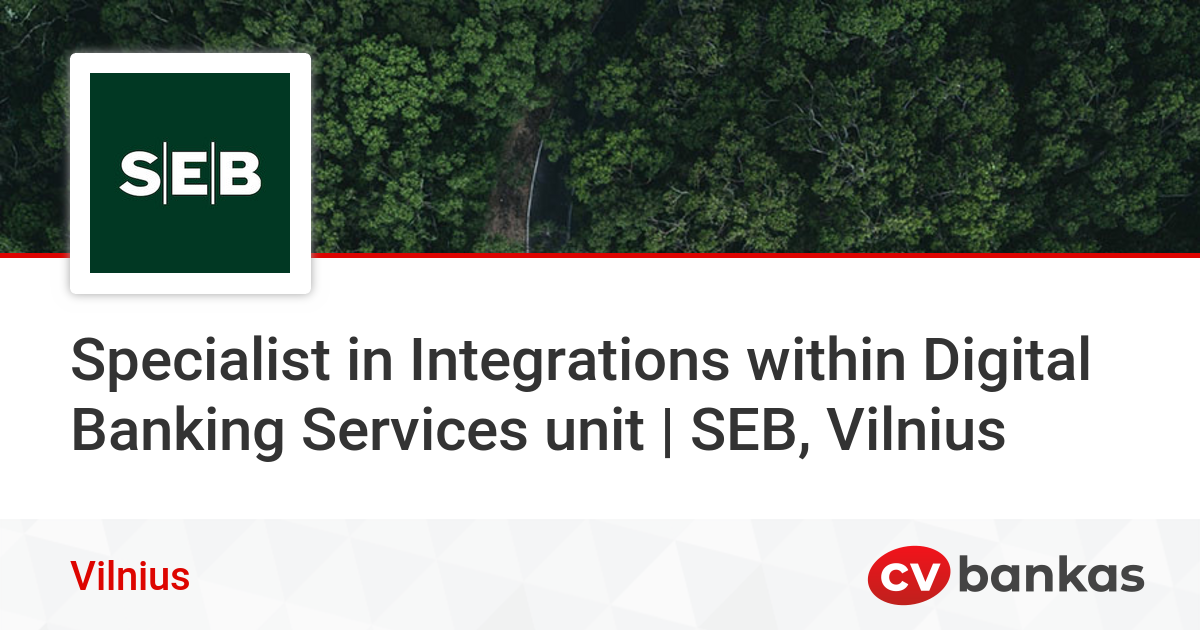 Specialist in Integrations within Digital Banking Services unit | SEB ...