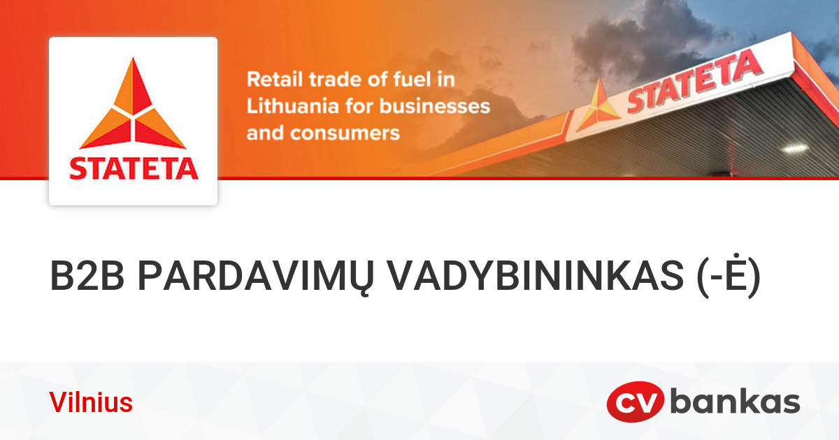 B2B PARDAVIMŲ VADYBININKAS (-Ė) Vilniuje, UAB „Stateta“ | CVbankas.lt