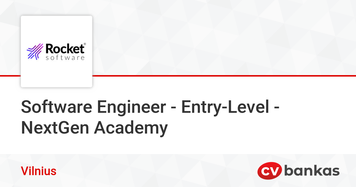 Lt Software Engineering Software Engineer - Entry-Level - NextGen Academy Vilnius, Rocket ...