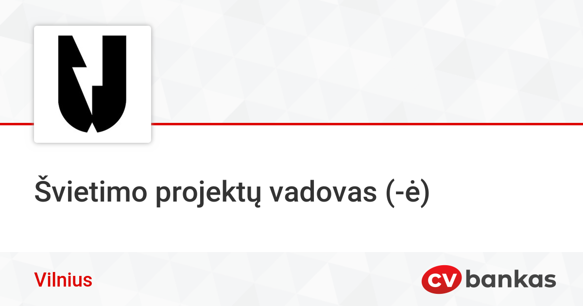 Švietimo projektų vadovas (-ė) Vilniuje, UAB „FastTrack LT“ | CVbankas.lt